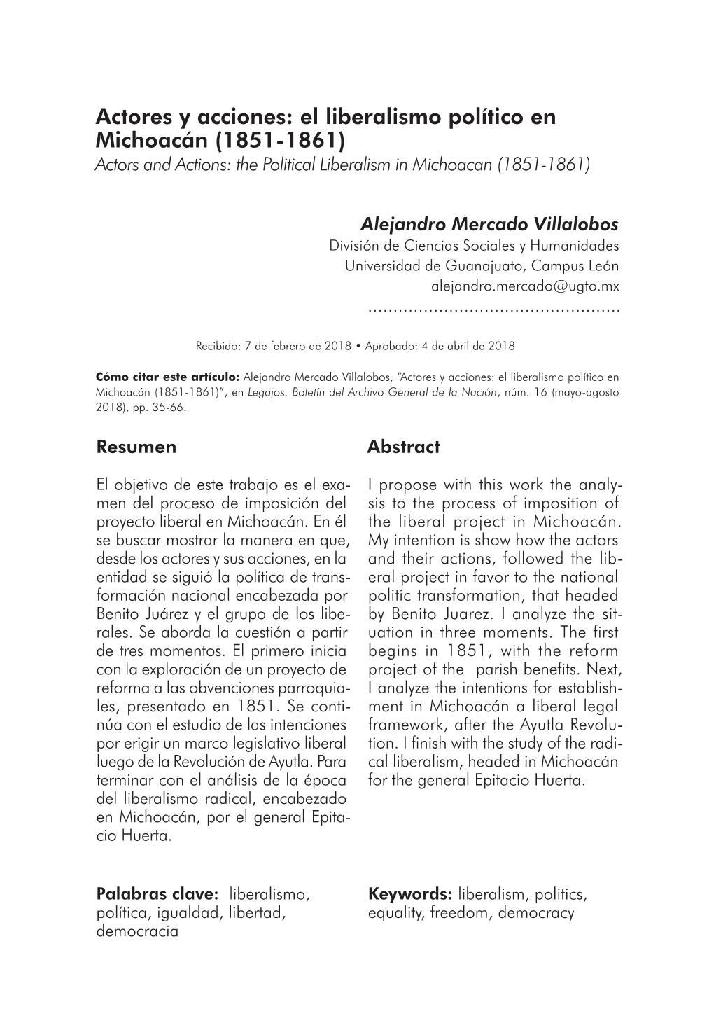 Actores Y Acciones: El Liberalismo Político En Michoacán (1851-1861) Actors and Actions: the Political Liberalism in Michoacan (1851-1861)