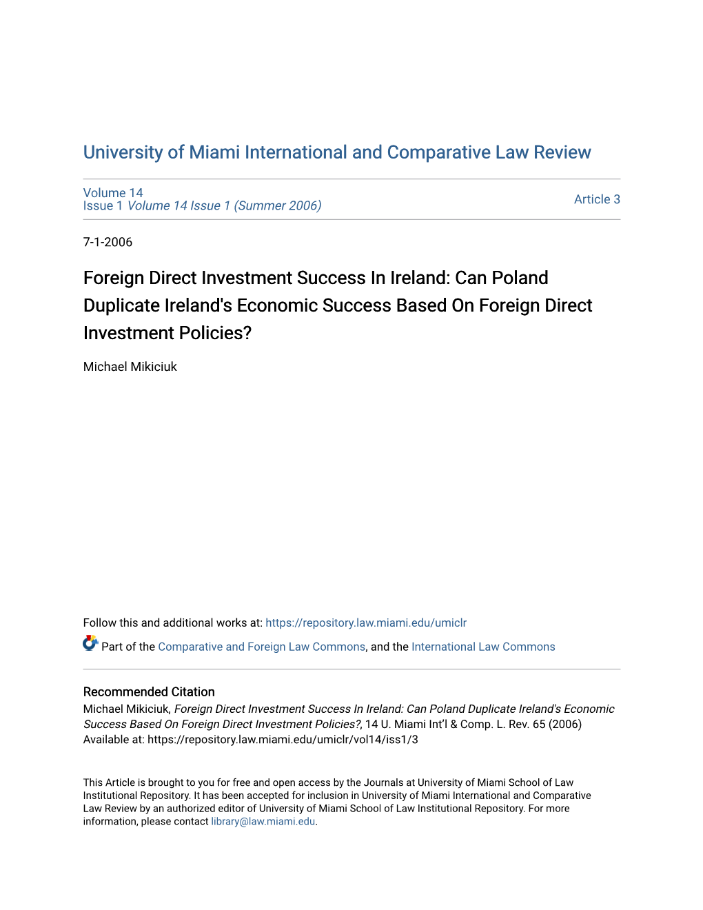 Foreign Direct Investment Success in Ireland: Can Poland Duplicate Ireland's Economic Success Based on Foreign Direct Investment Policies?