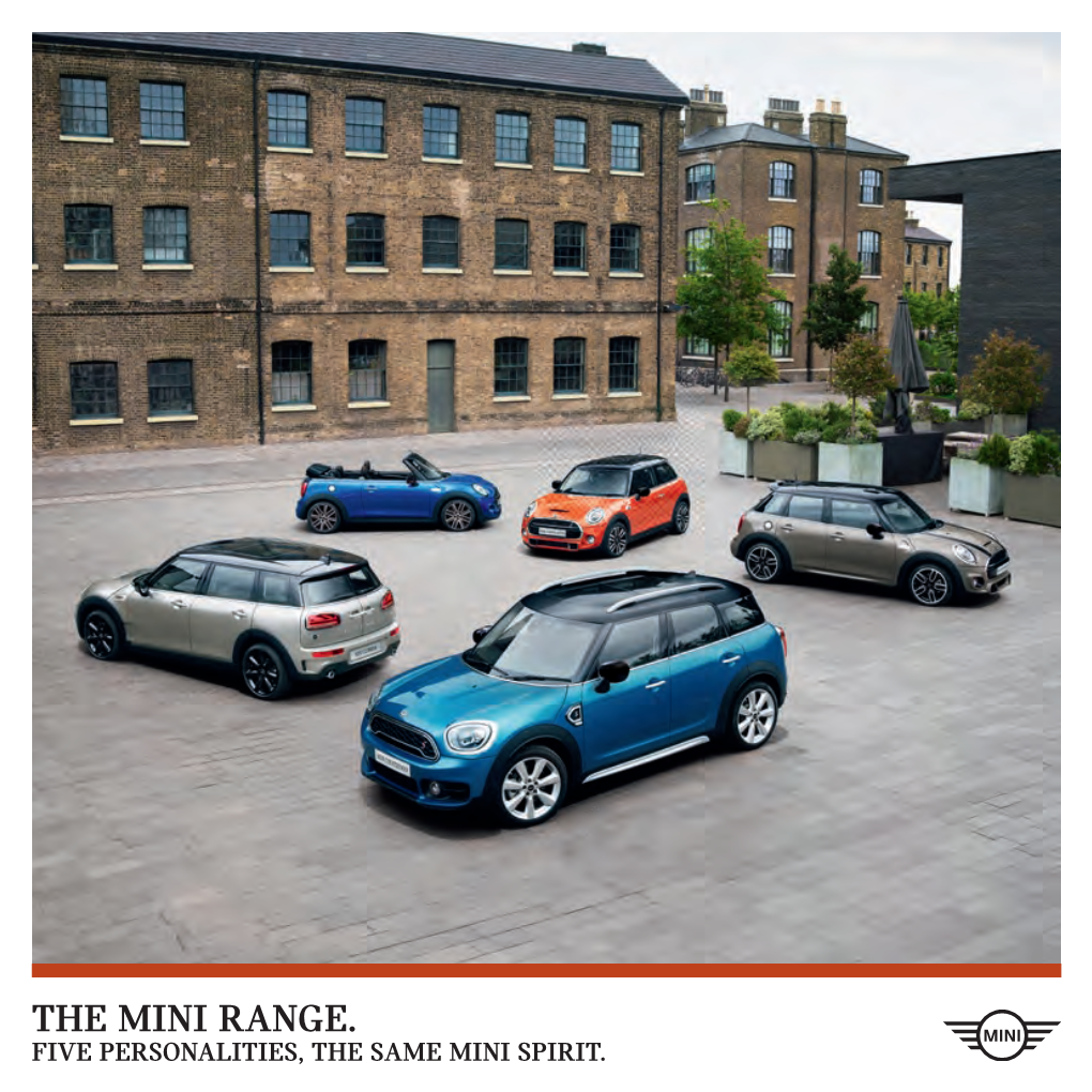 The Mini Range. Five Personalities, the Same Mini Spirit