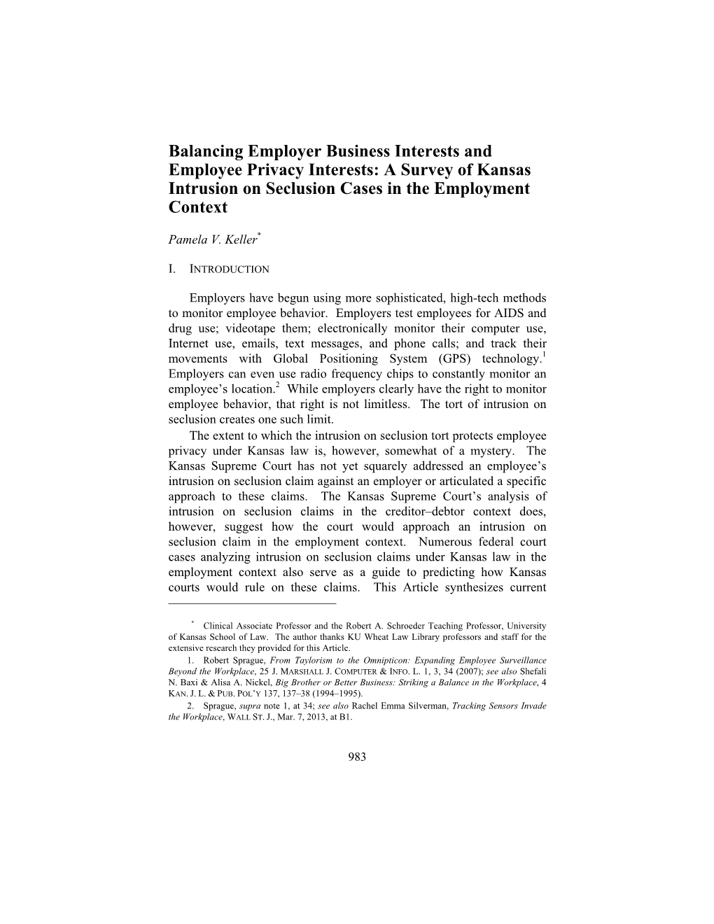 Balancing Employer Business Interests and Employee Privacy Interests: a Survey of Kansas Intrusion on Seclusion Cases in the Employment Context