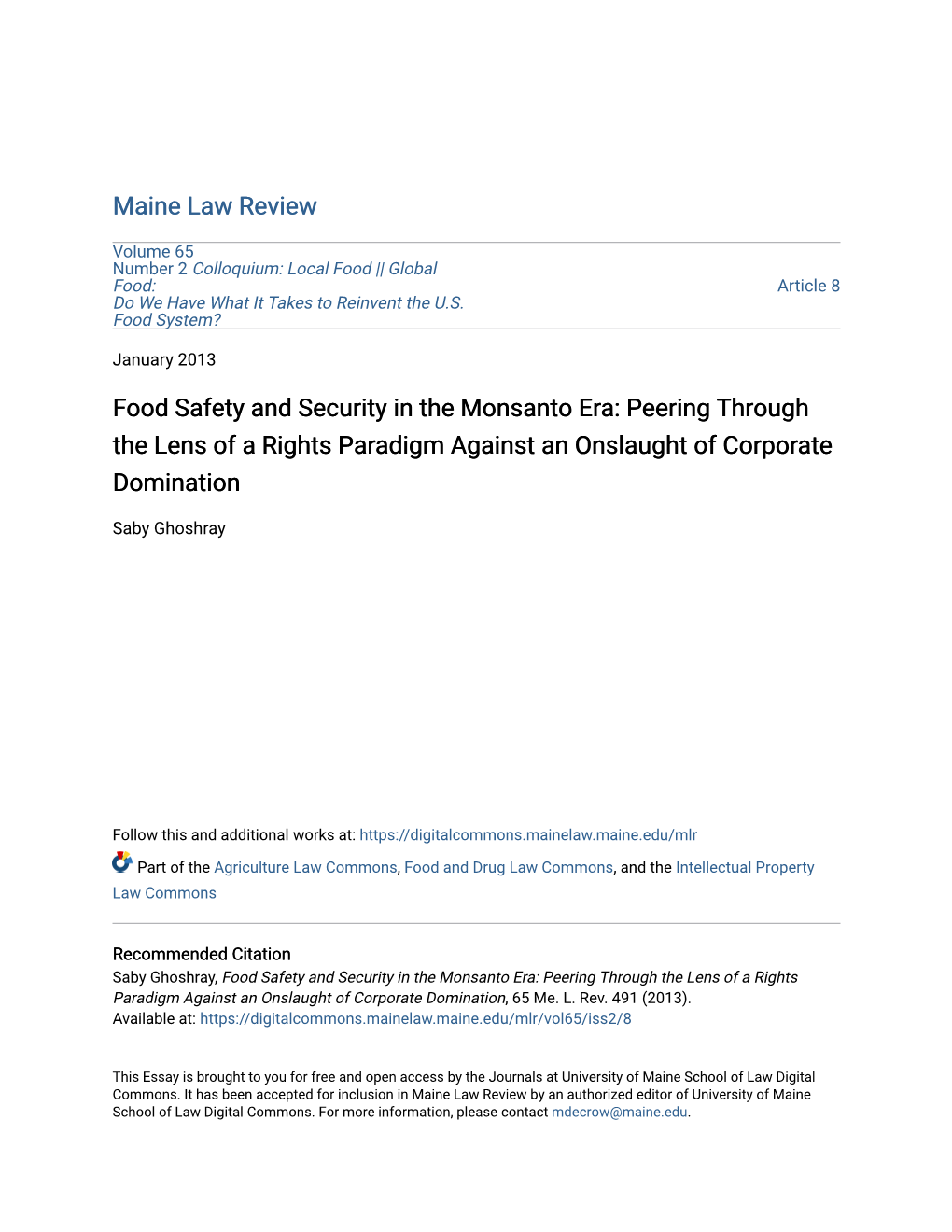 Food Safety and Security in the Monsanto Era: Peering Through the Lens of a Rights Paradigm Against an Onslaught of Corporate Domination