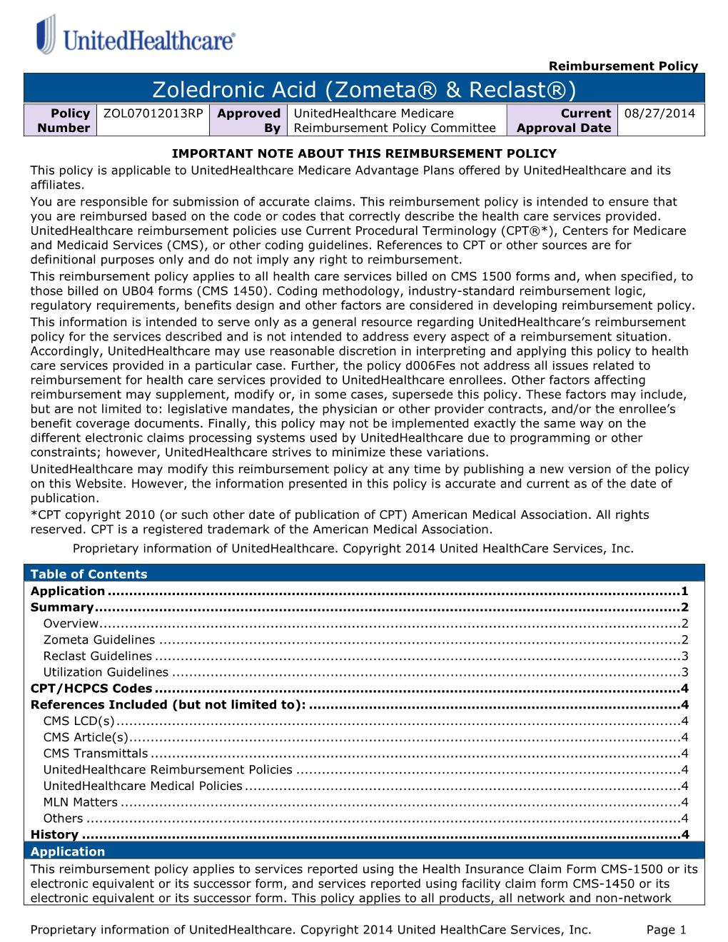 Zoledronic Acid (Zometa® & Reclast®)