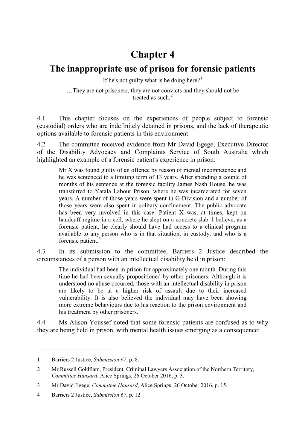Chapter 4 the Inappropriate Use of Prison for Forensic Patients