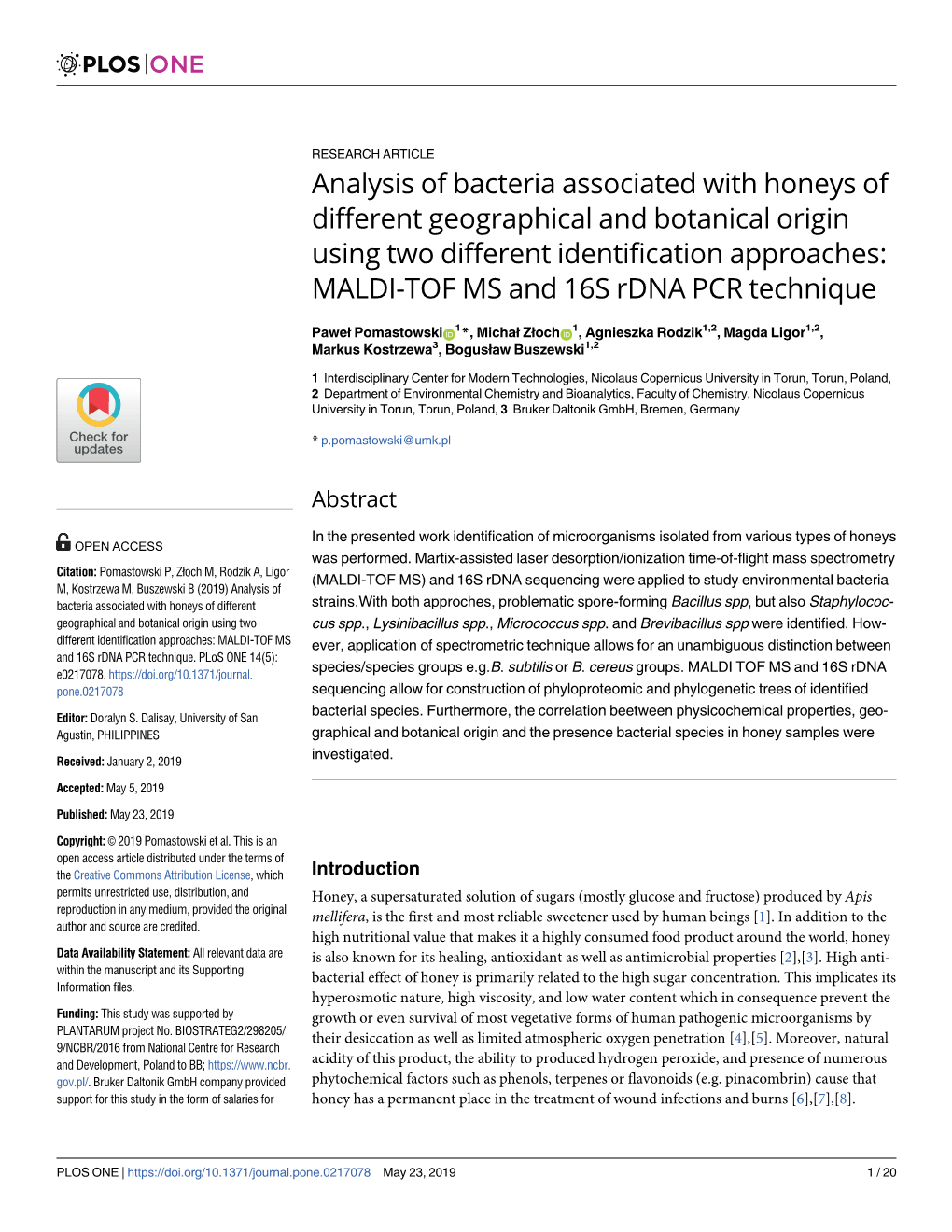 Analysis of Bacteria Associated with Honeys of Different Geographical