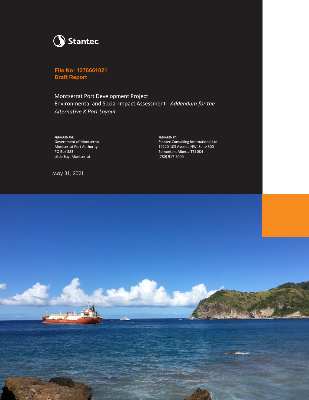 Montserrat Port Development Project Environmental and Social Impact Assessment - Addendum for the Alternative K Port Layout