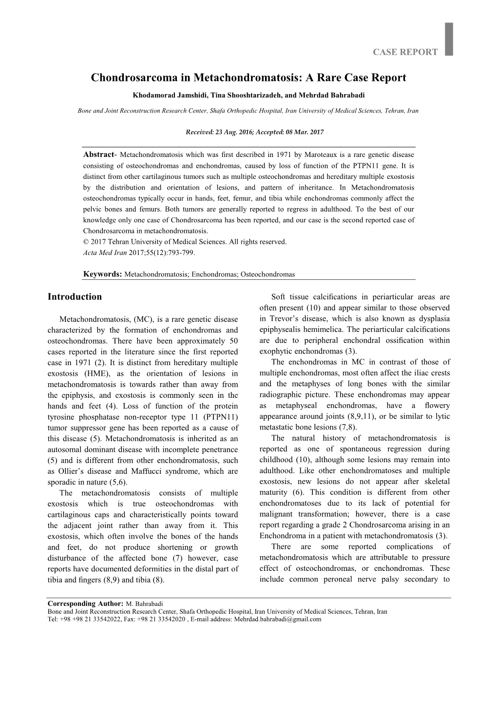 Chondrosarcoma in Metachondromatosis: a Rare Case Report