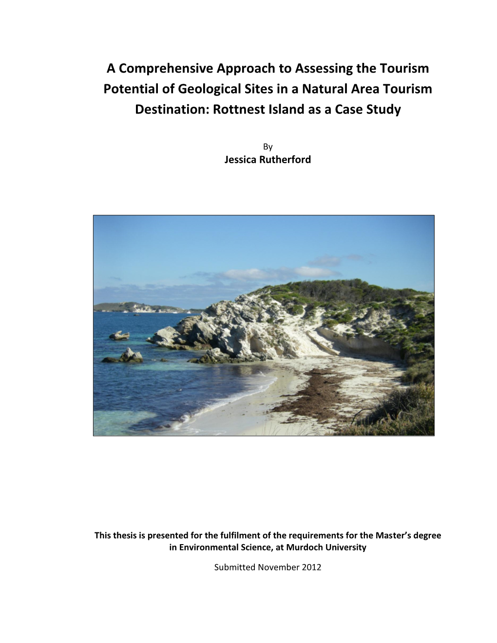 Rottnest Island As a Case Study