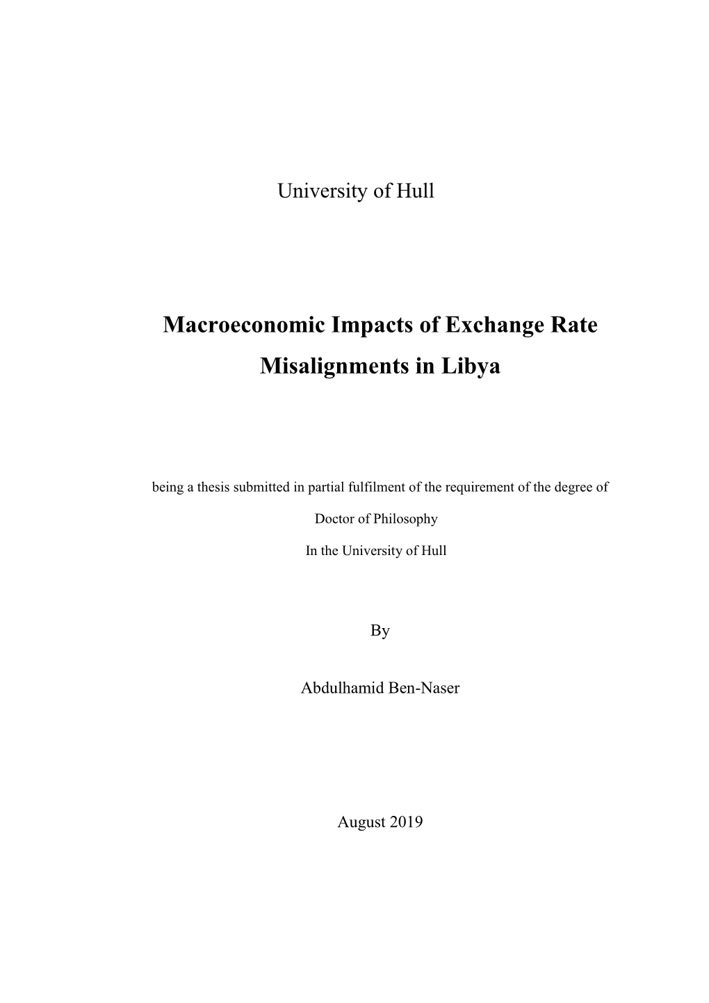 Macroeconomic Impacts of Exchange Rate Misalignments in Libya