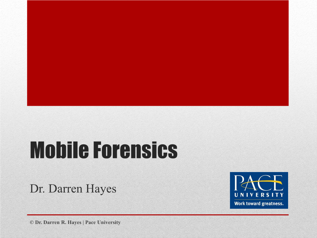 Mobile Forensics