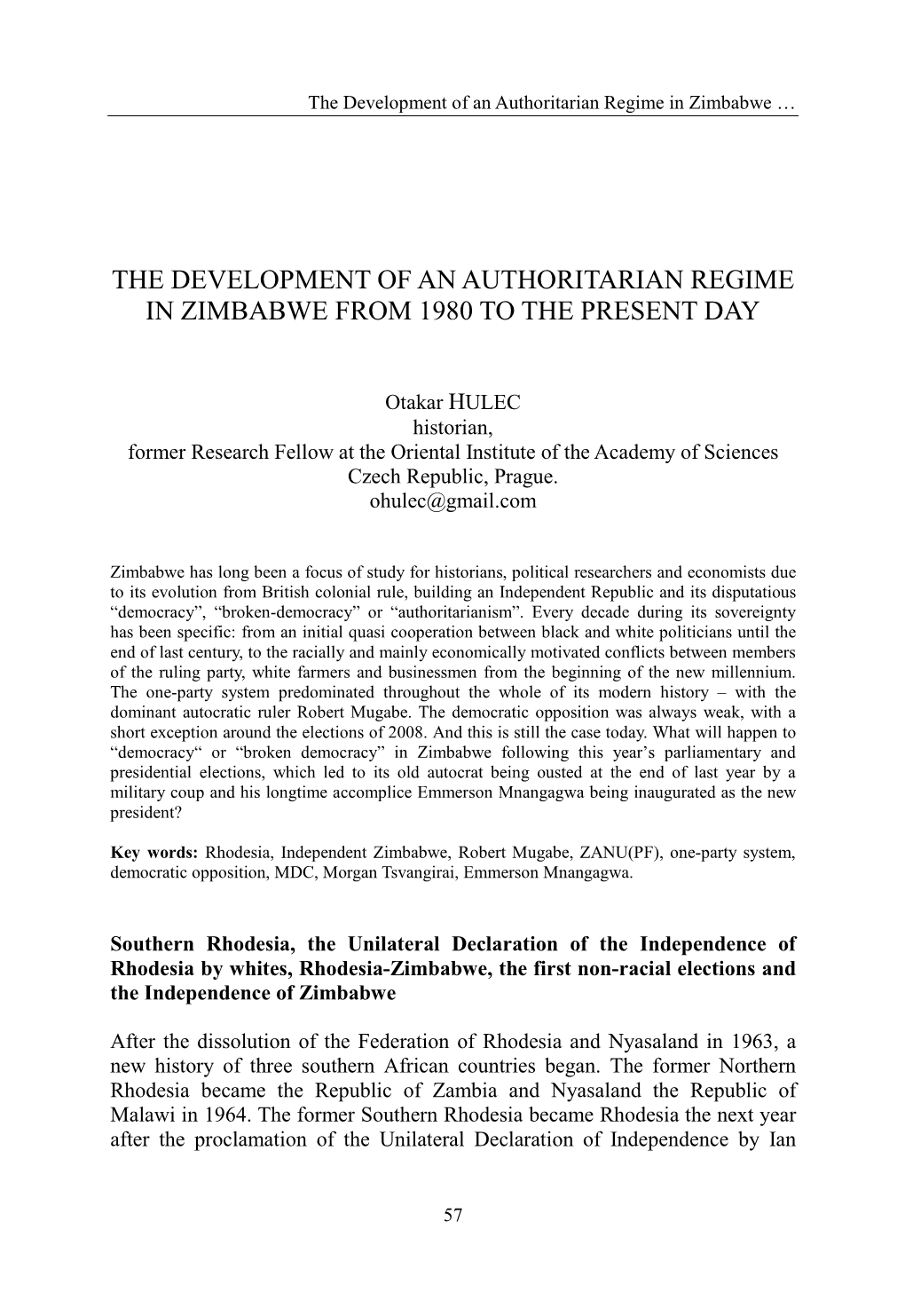 The Development of an Authoritarian Regime in Zimbabwe from 1980 to the Present Day