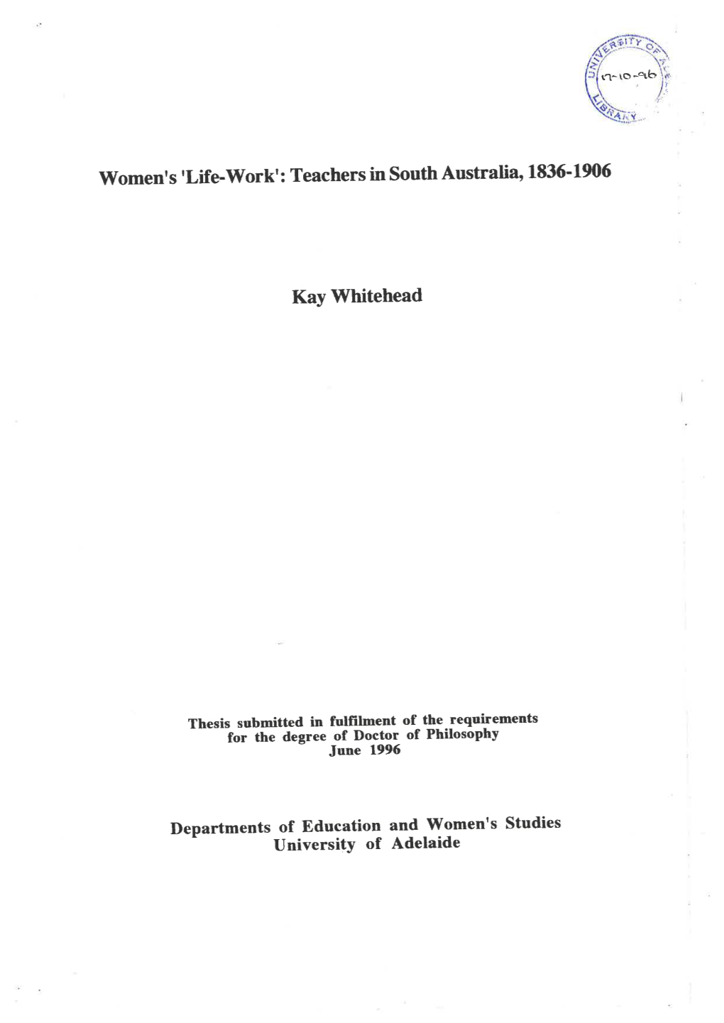 Women's 'Life-Work' : Teachers In