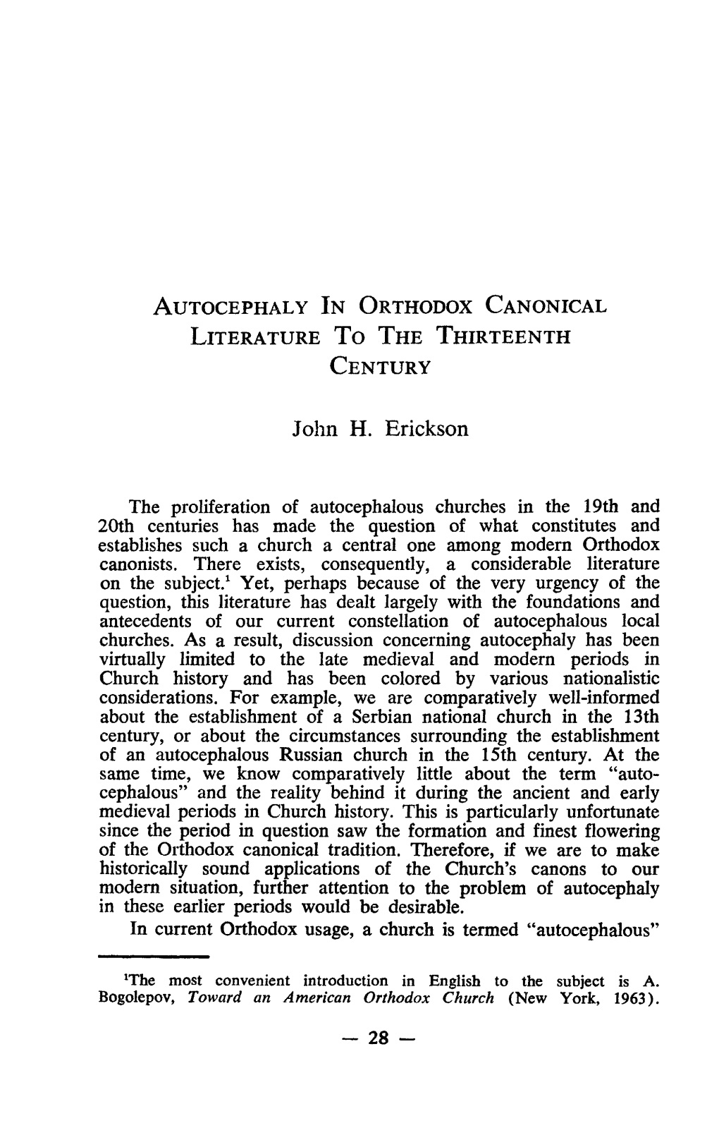 Autocephaly in Orthodox Canonical Literature to the Thirteenth Century