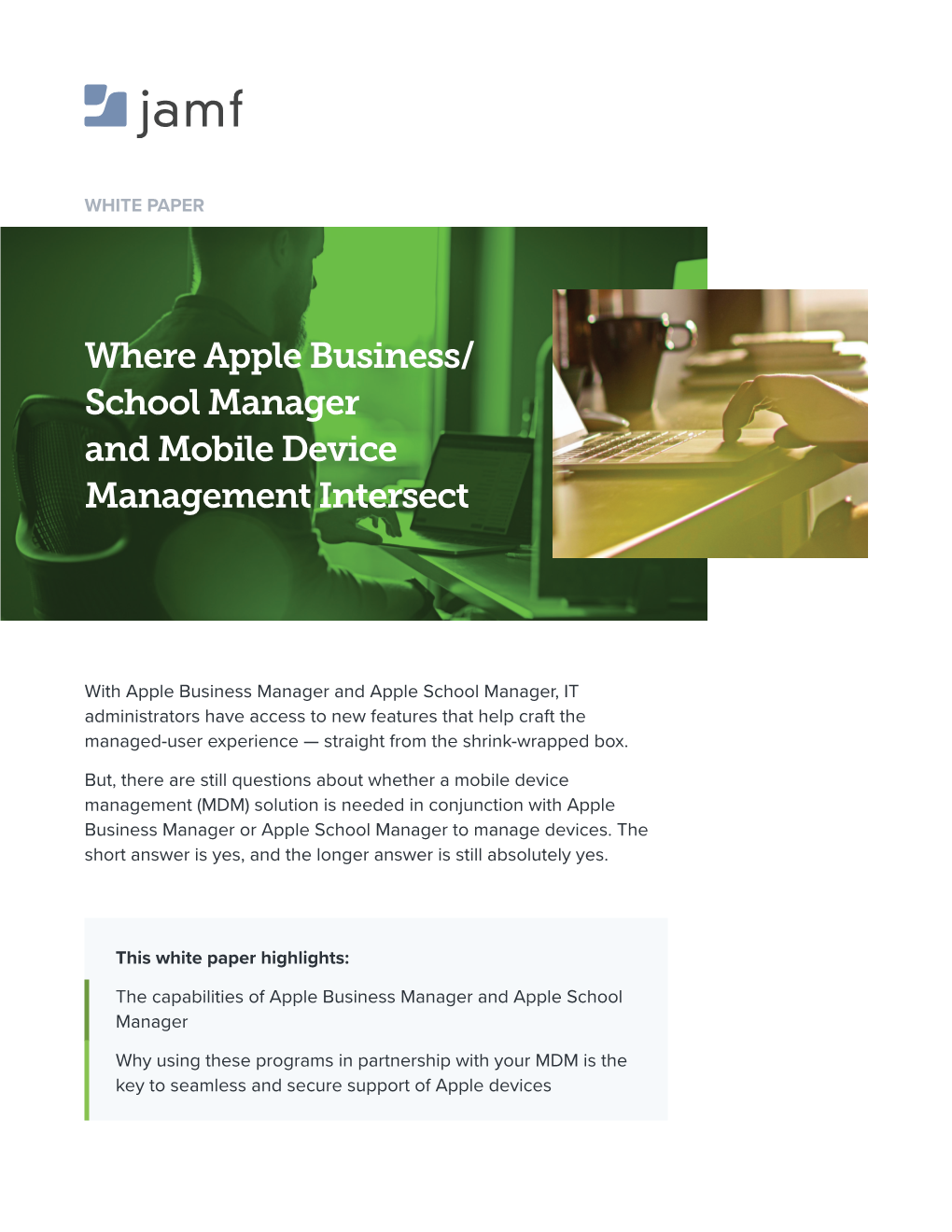 Where Apple Business/ School Manager and Mobile Device Management Intersect