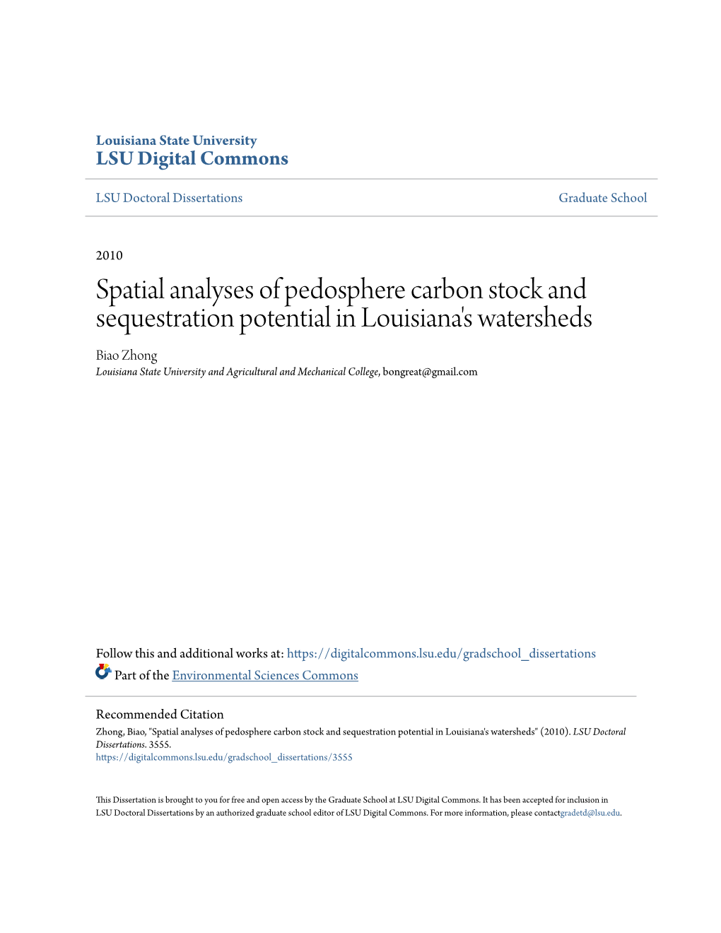 Spatial Analyses of Pedosphere Carbon Stock and Sequestration Potential in Louisiana's Watersheds