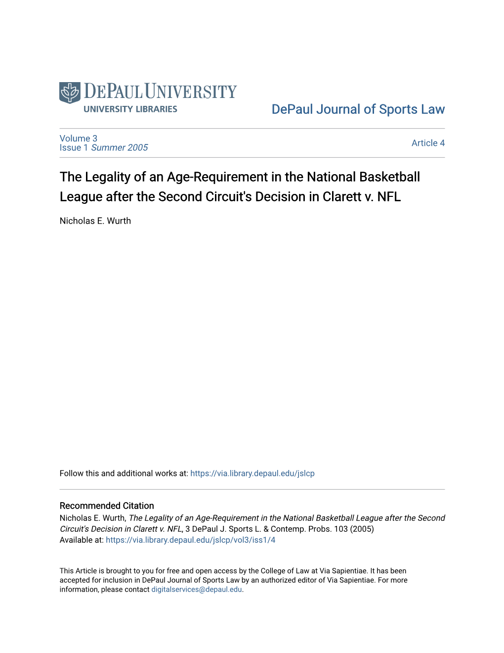 The Legality of an Age-Requirement in the National Basketball League After the Second Circuit's Decision in Clarett V