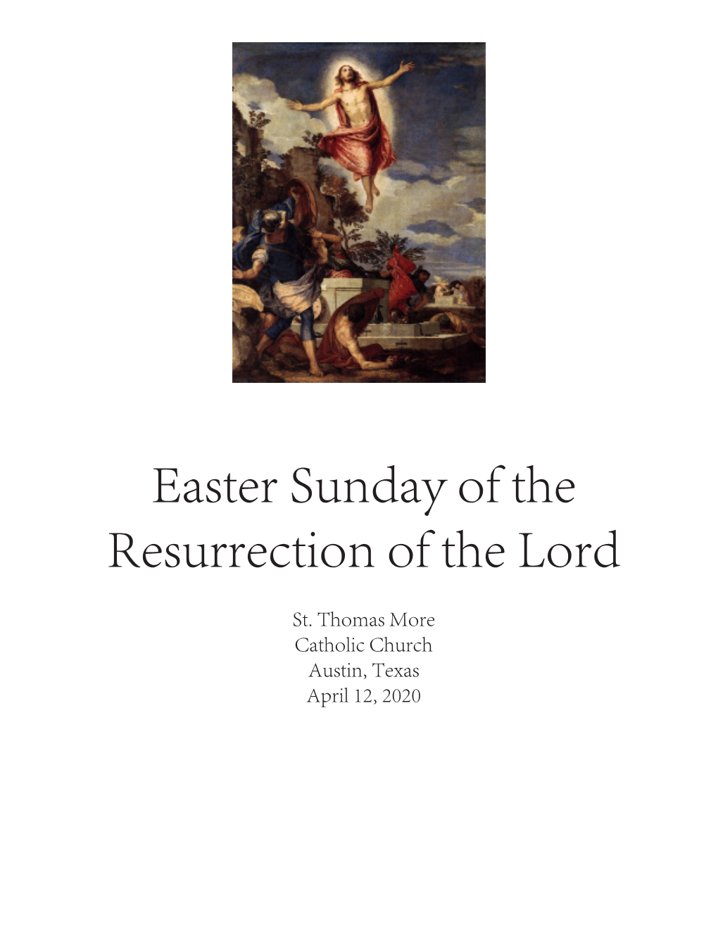 Easter Sunday of the Resurrection of the Lord