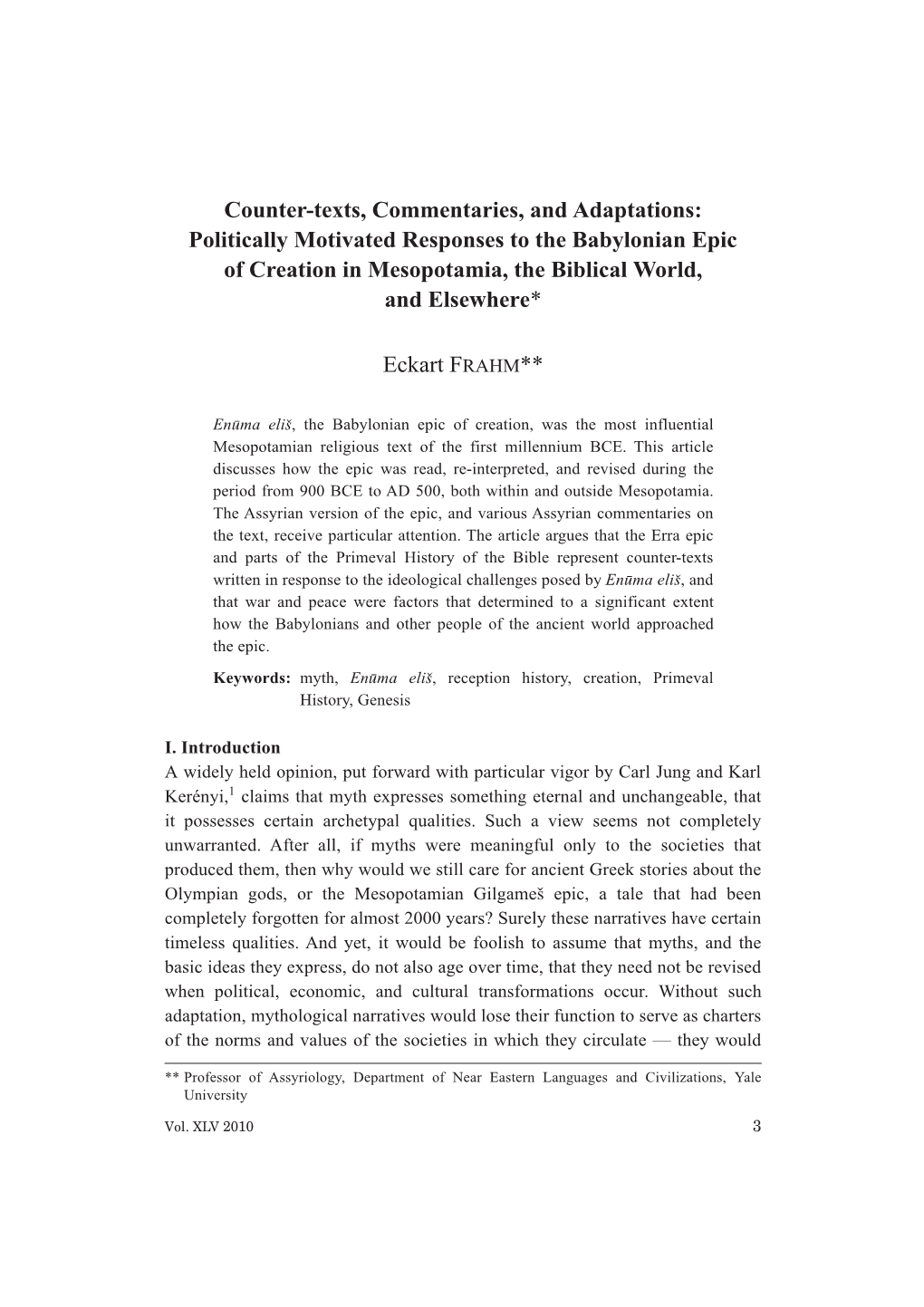 Counter-Texts, Commentaries, and Adaptations: Politically Motivated Responses to the Babylonian Epic of Creation in Mesopotamia, the Biblical World, and Elsewhere*