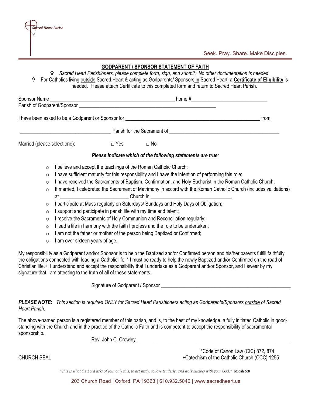 GODPARENT / SPONSOR STATEMENT of FAITH  Sacred Heart Parishioners, Please Complete Form, Sign, and Submit