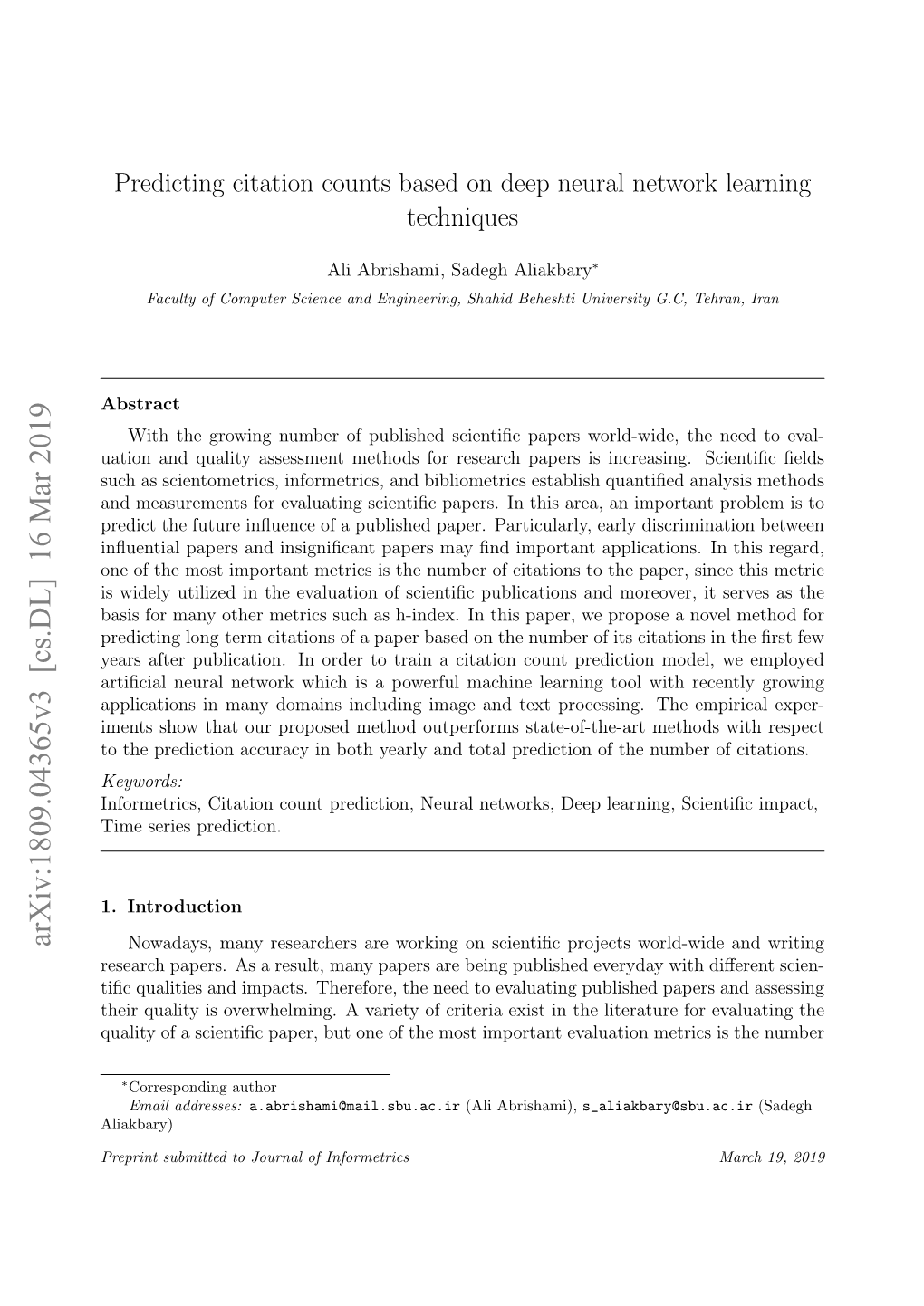 Predicting Citation Counts Based on Deep Neural Network Learning Techniques