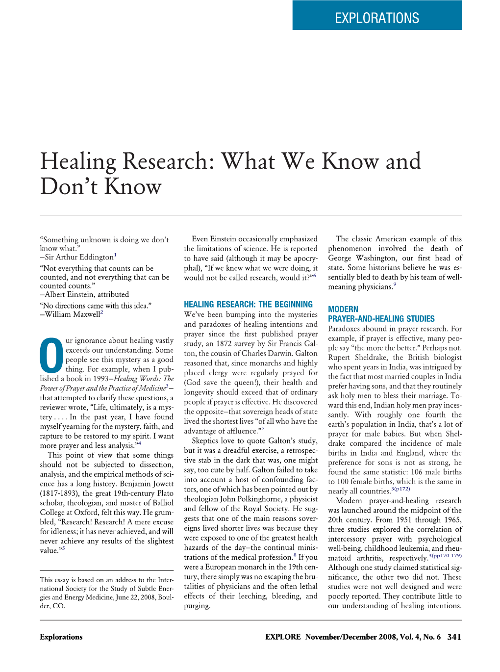 Healing Research: What We Know and Don’T Know