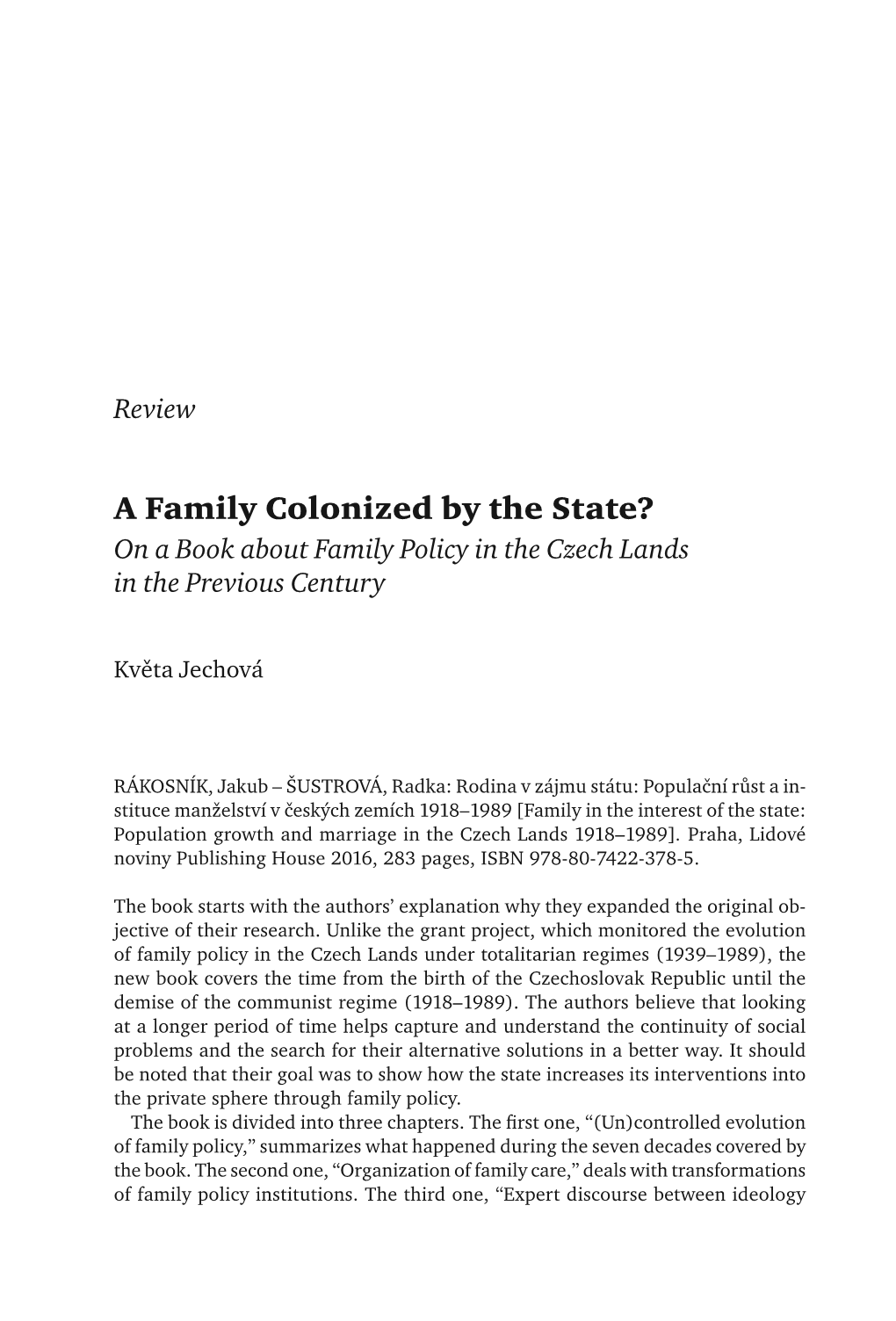 A Family Colonized by the State? on a Book About Family Policy in the Czech Lands in the Previous Century