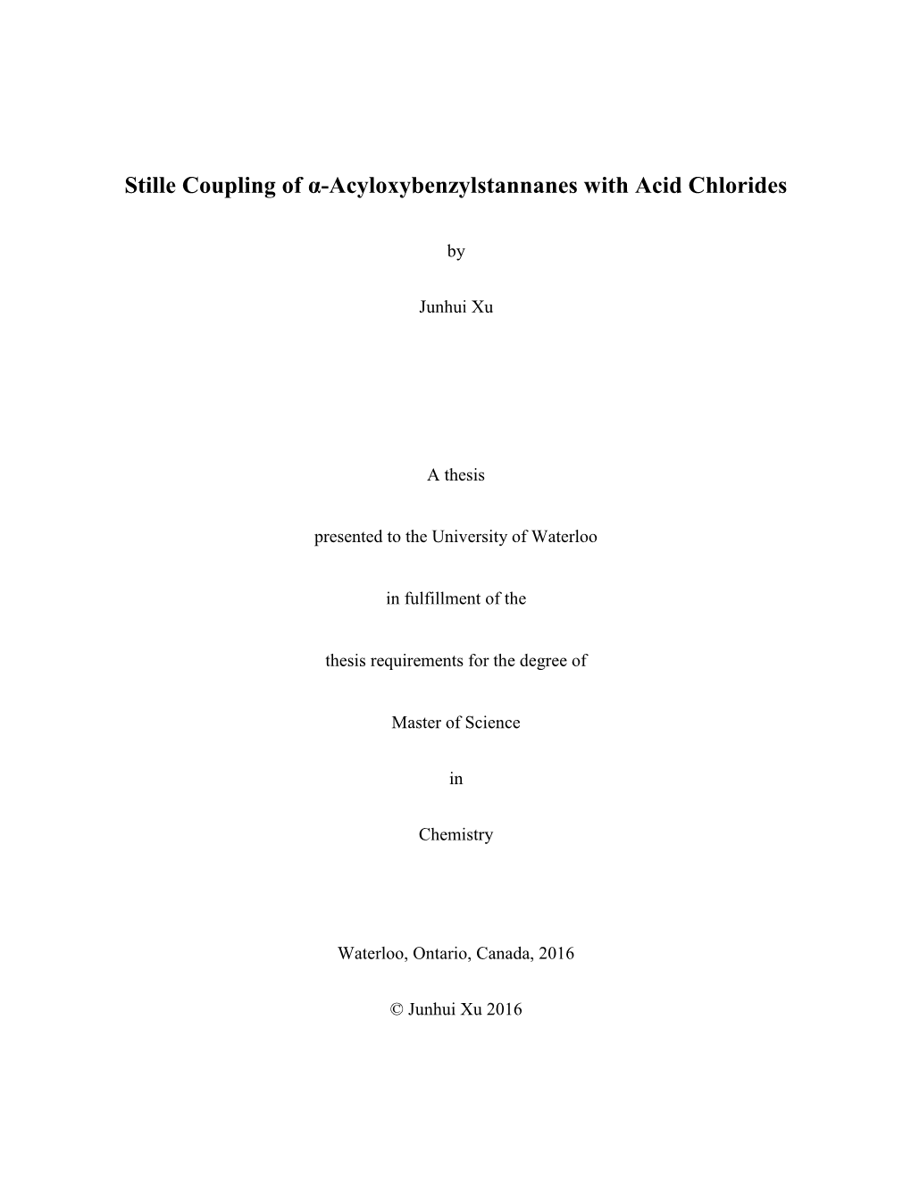 Stille Coupling of Α-Acyloxybenzylstannanes with Acid Chlorides