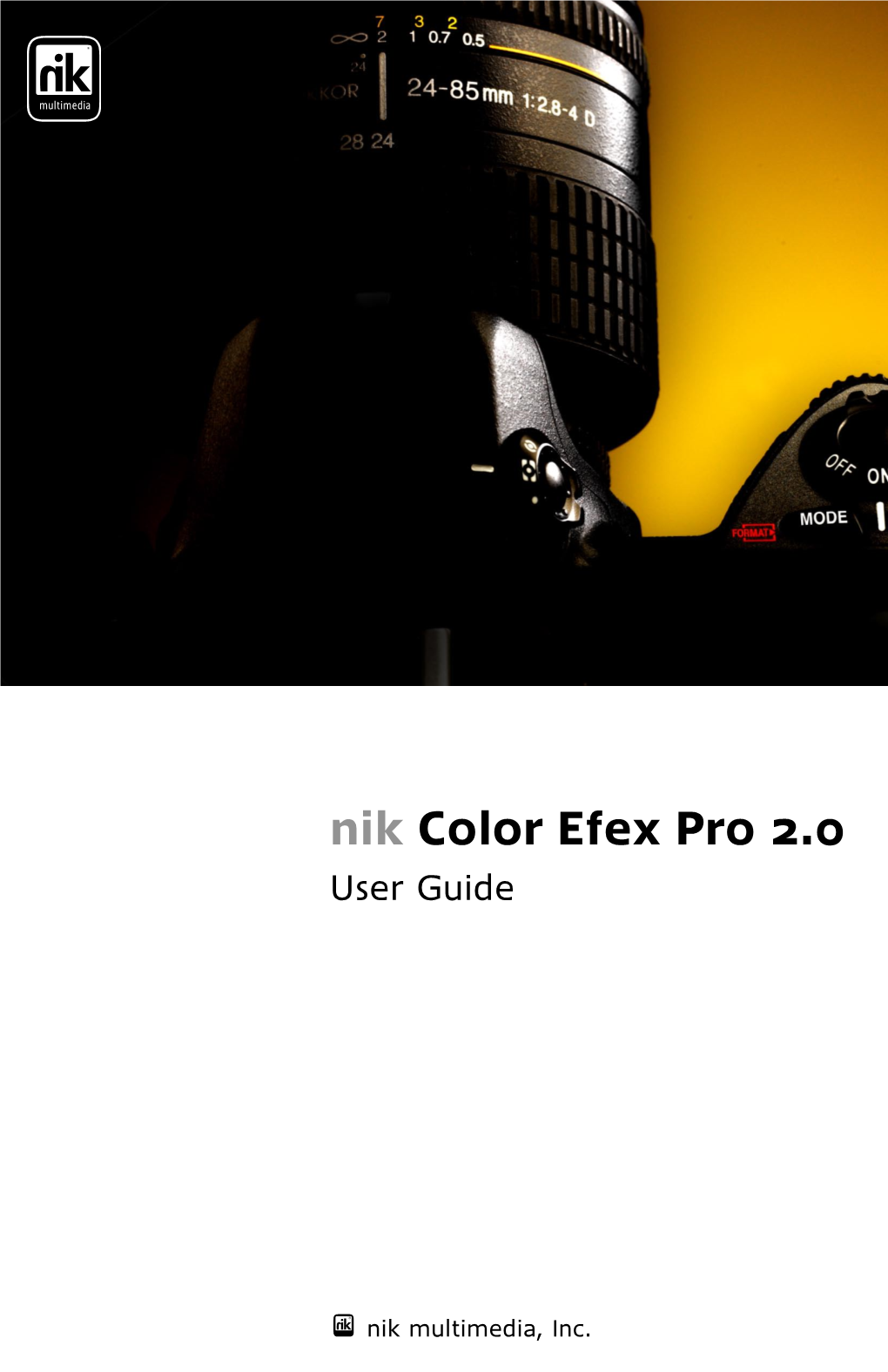 Nik Color Efex Pro 2.0 User Guide