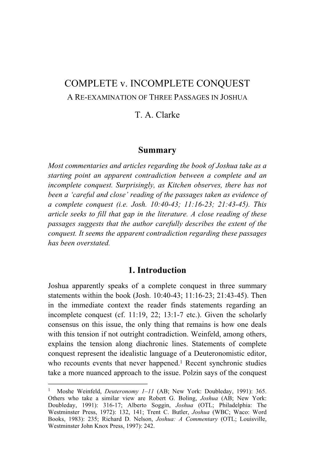 COMPLETE V. INCOMPLETE CONQUEST a RE-EXAMINATION of THREE PASSAGES in JOSHUA T