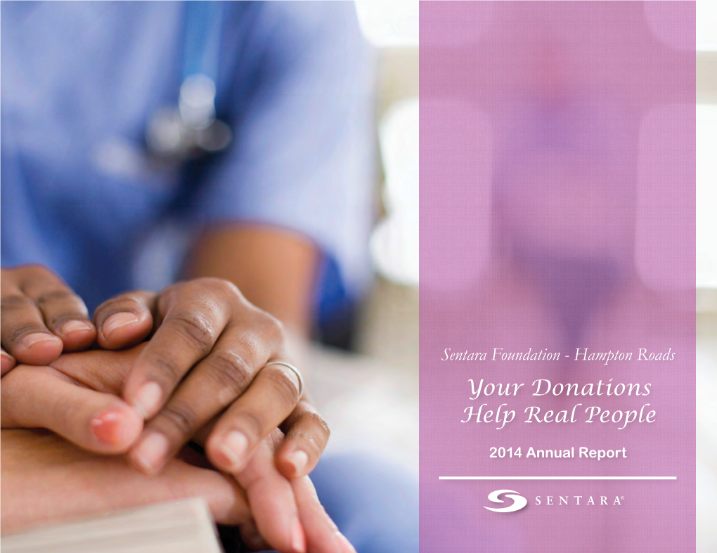 Sentara Foundation - Hampton Roads Your Donations Help Real People