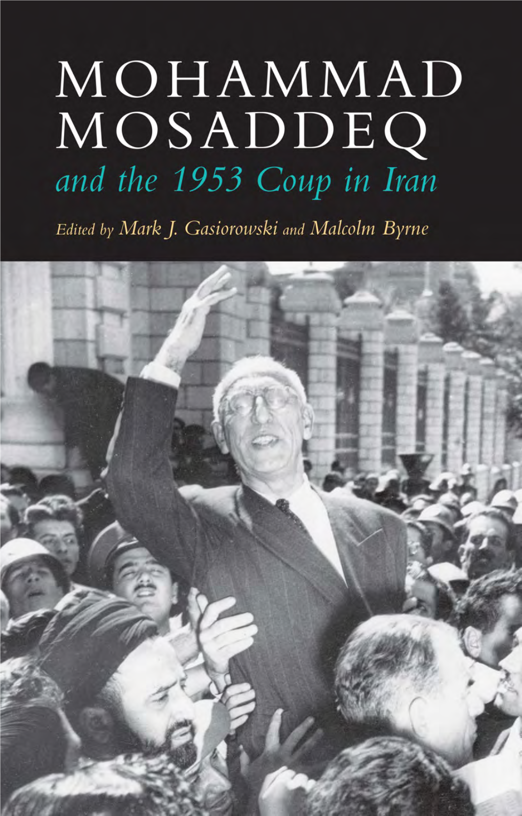 And the 1953 Coup in Iran