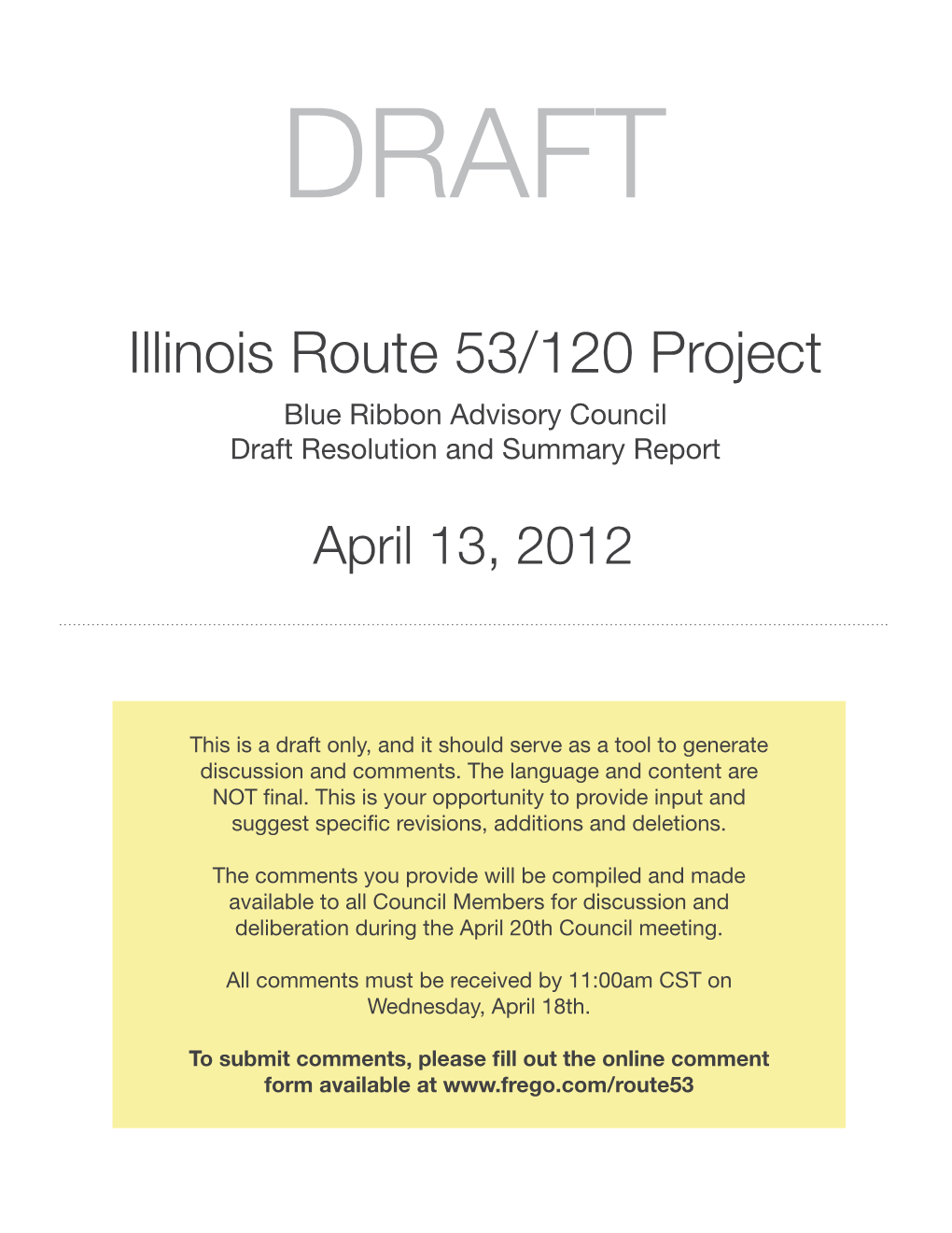 Illinois Route 53/120 Project Blue Ribbon Advisory Council Draft Resolution and Summary Report