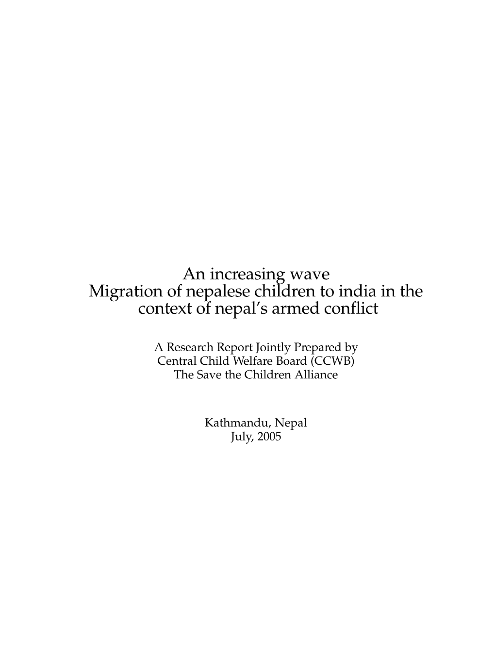 An Increasing Wave Migration of Nepalese Children to India in the Context of Nepal’S Armed Conflict