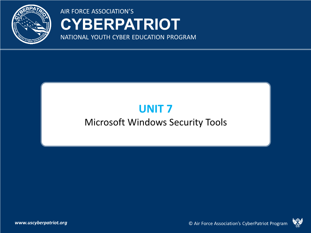 UNIT 7 Microsoft Windows Security Tools