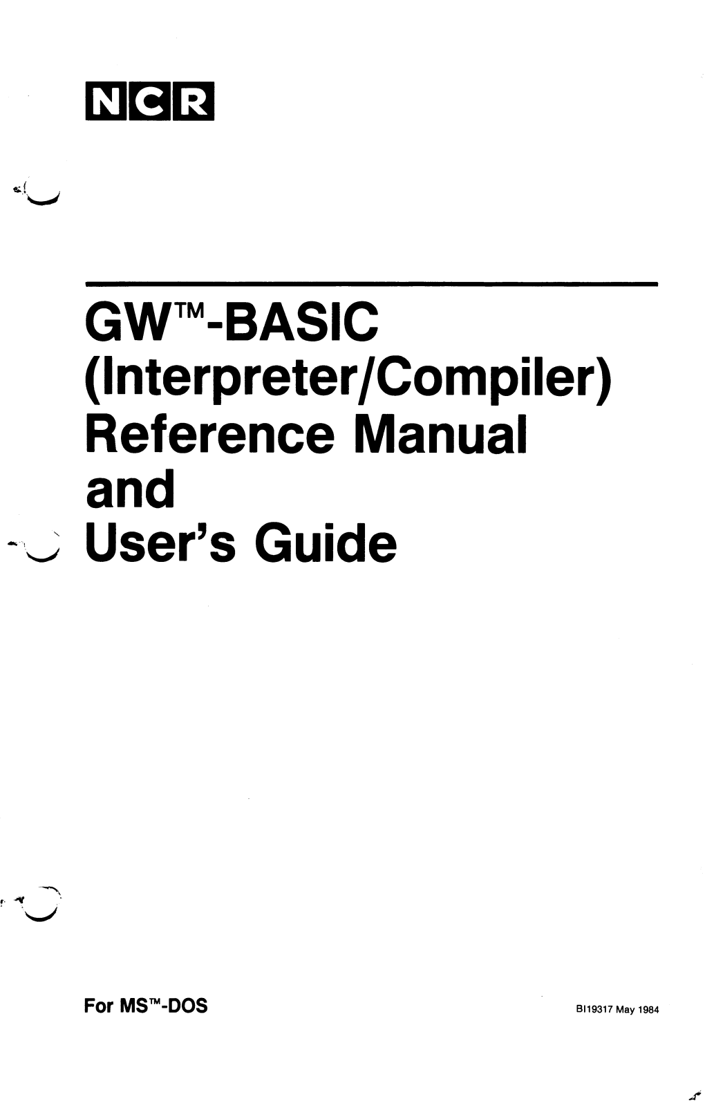 GW™-BASIC (Interpreter/Compiler) Reference Manual and User’S Guide