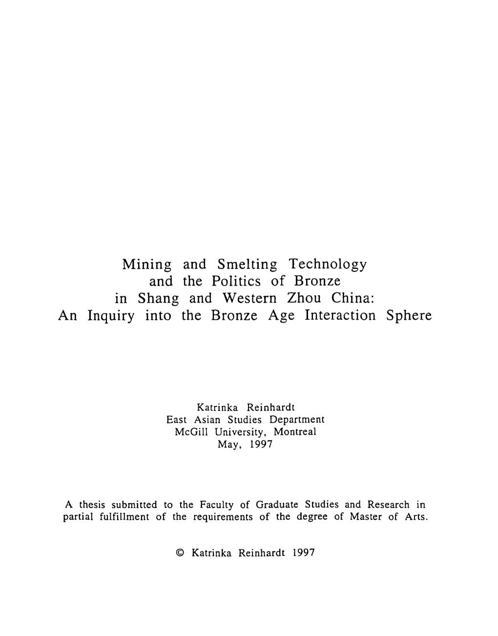 In Shang and Western Zhou China: an Inquiry Into the Bronze Age Interaction Sphere