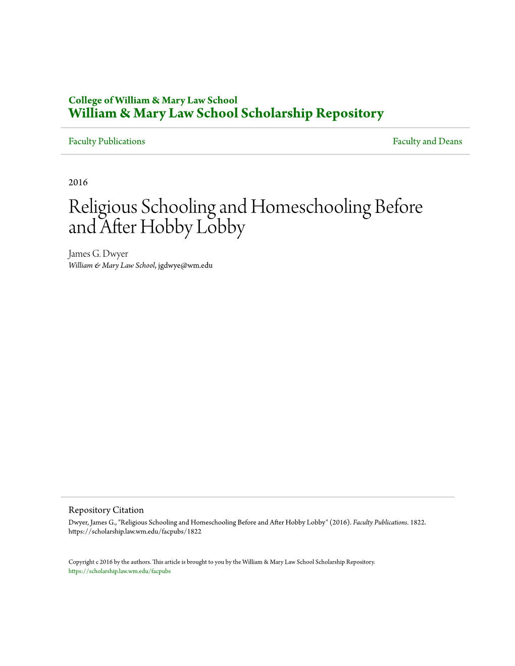 Religious Schooling and Homeschooling Before and After Hobby Lobby James G