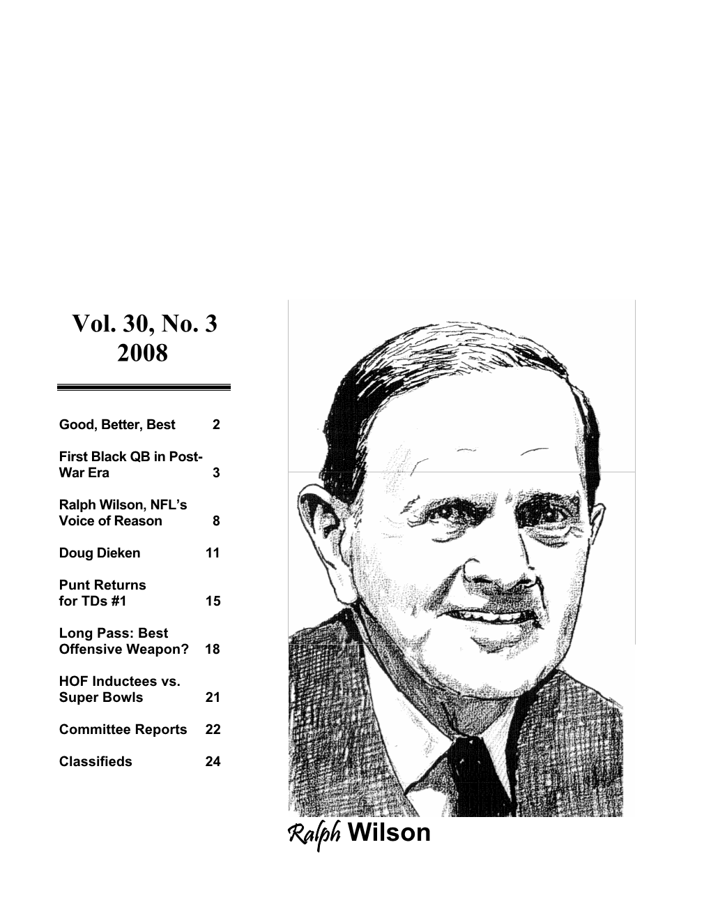 Vol. 30, No. 3 2008 Ralph Wilson