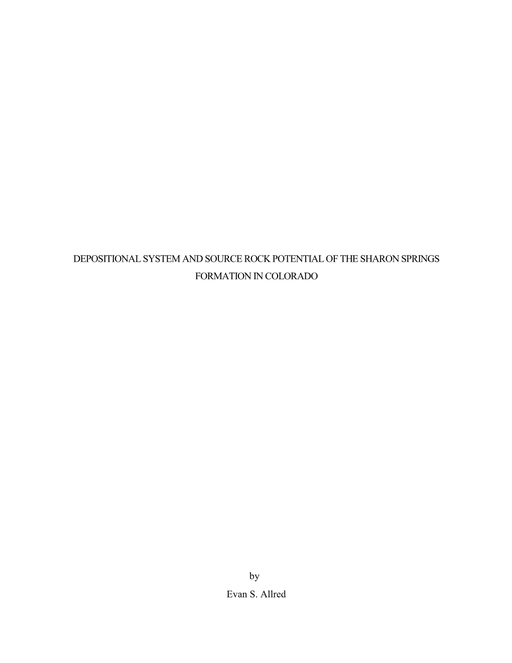 Depositional System and Source Rock Potential of the Sharon Springs Formation in Colorado