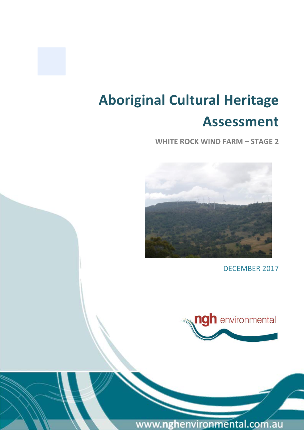 Aboriginal Cultural Heritage Assessment WHITE ROCK WIND FARM – STAGE 2