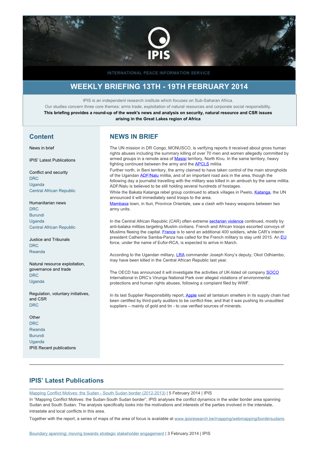 Weekly Briefing 13Th - 19Th February 2014