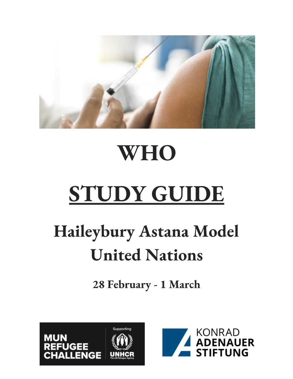 WHO STUDY GUIDE Haileybury Astana Model United Nations