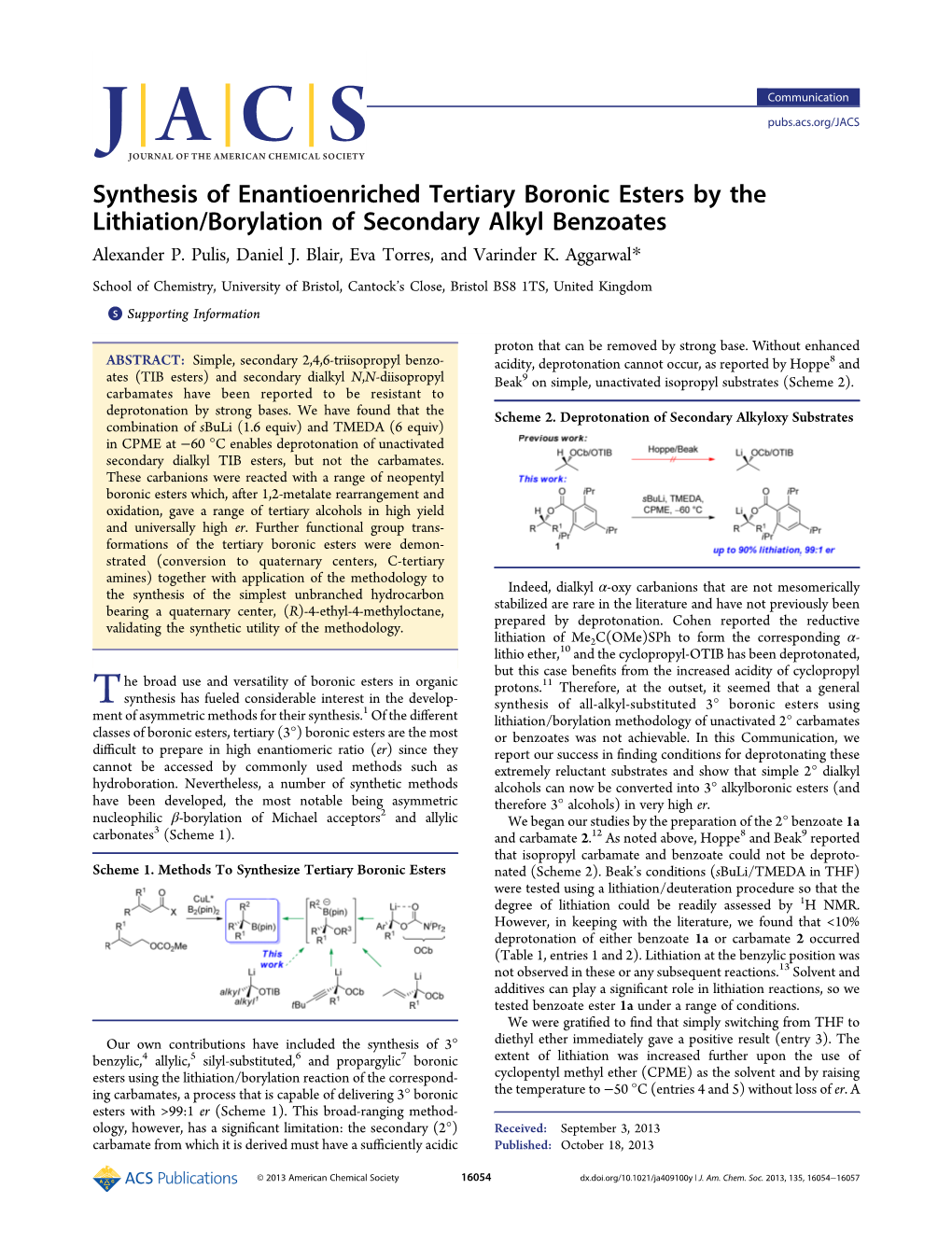 Synthesis of Enantioenriched Tertiary Boronic Esters by the Lithiation/Borylation of Secondary Alkyl Benzoates Alexander P