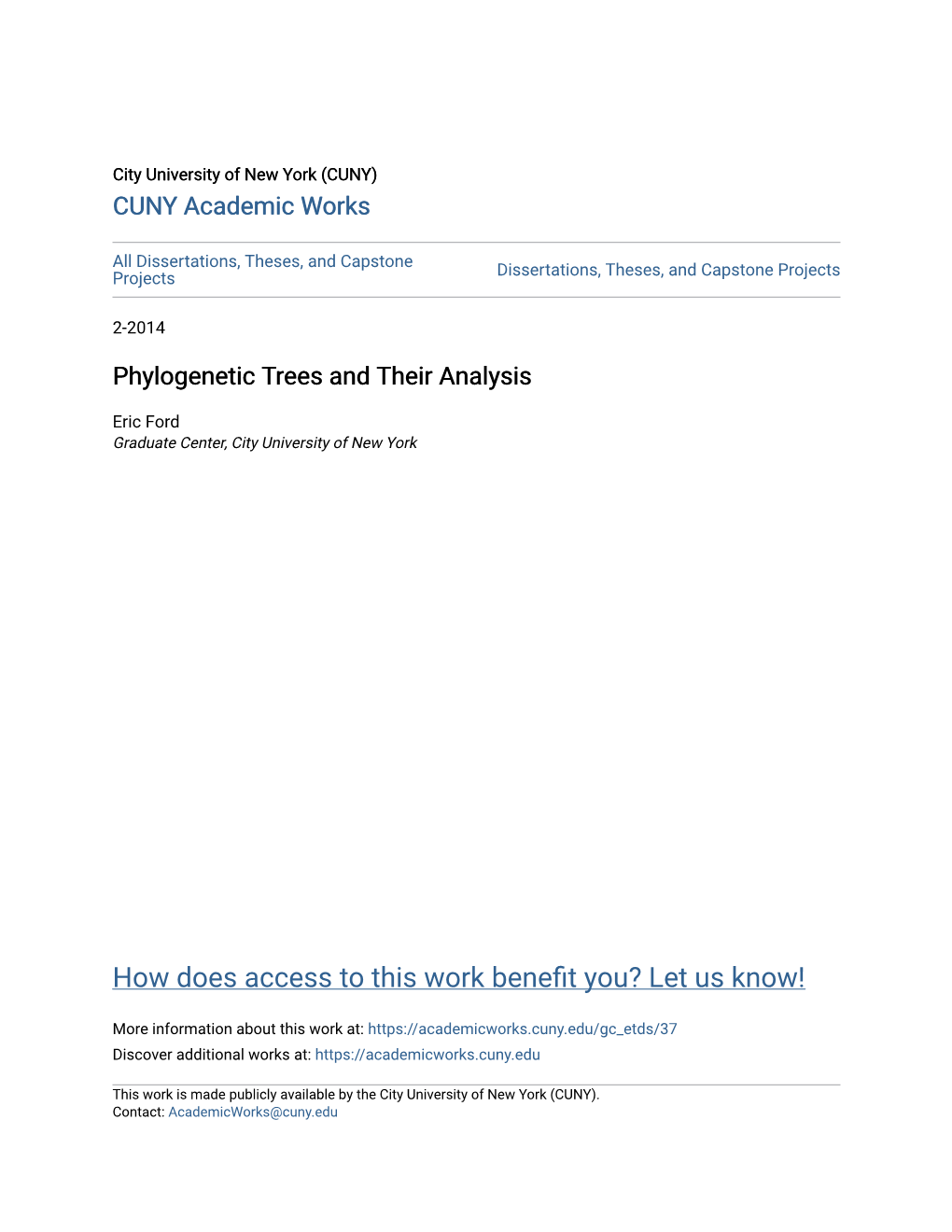 Phylogenetic Trees and Their Analysis