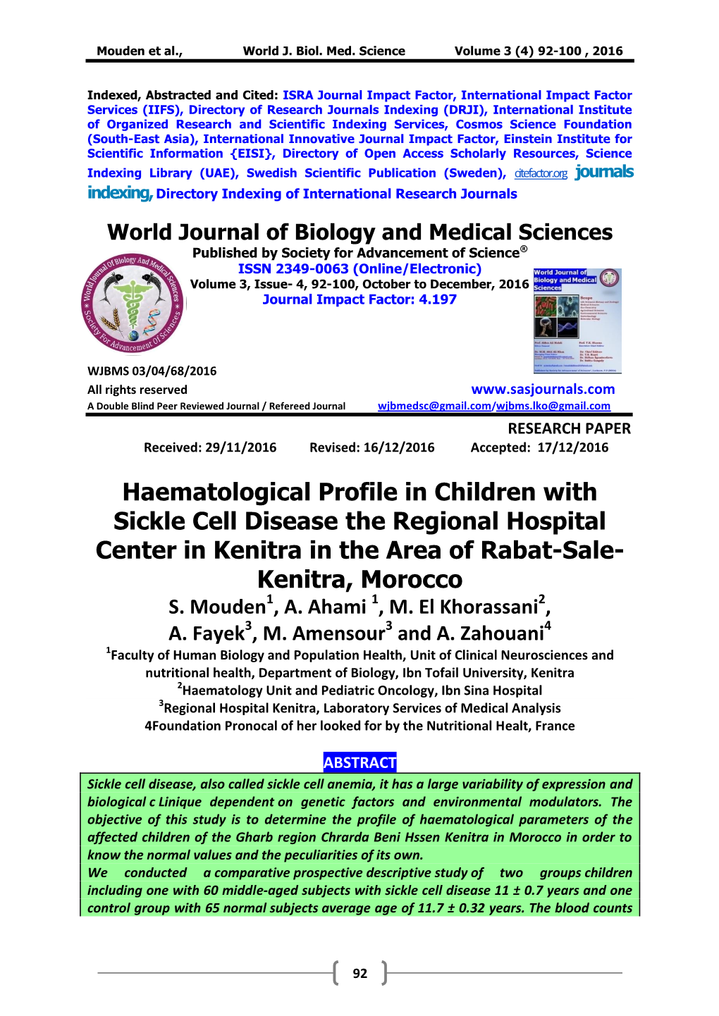 Haematological Profile in Children with Sickle Cell Disease the Regional Hospital Center in Kenitra in the Area of Rabat-Sale- Kenitra, Morocco S