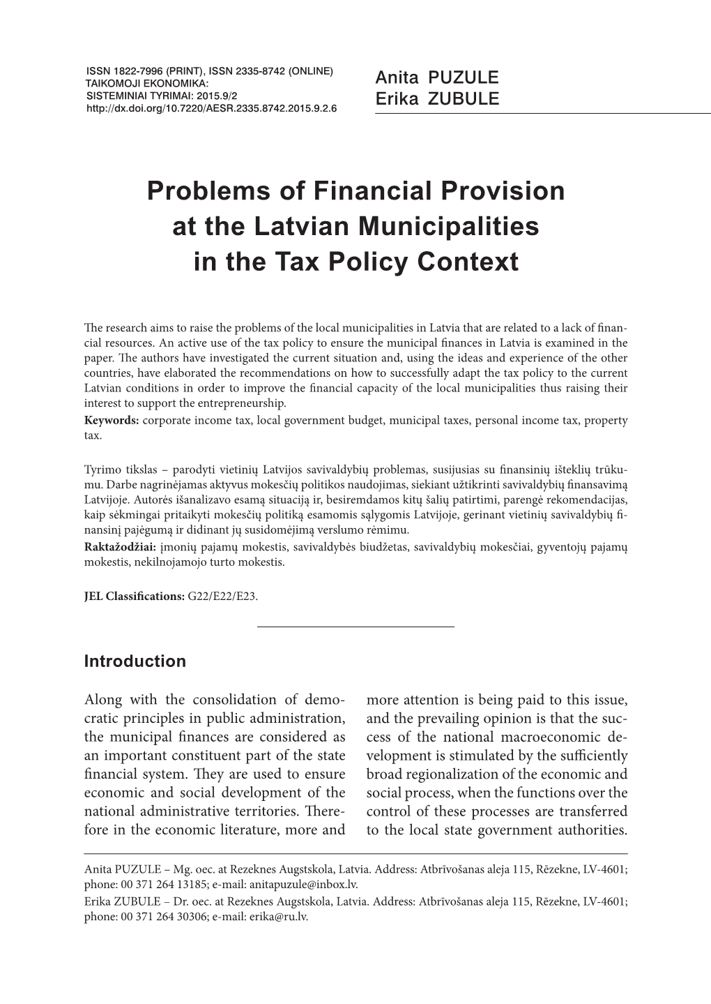 Problems of Financial Provision at the Latvian Municipalities in the Tax Policy Context