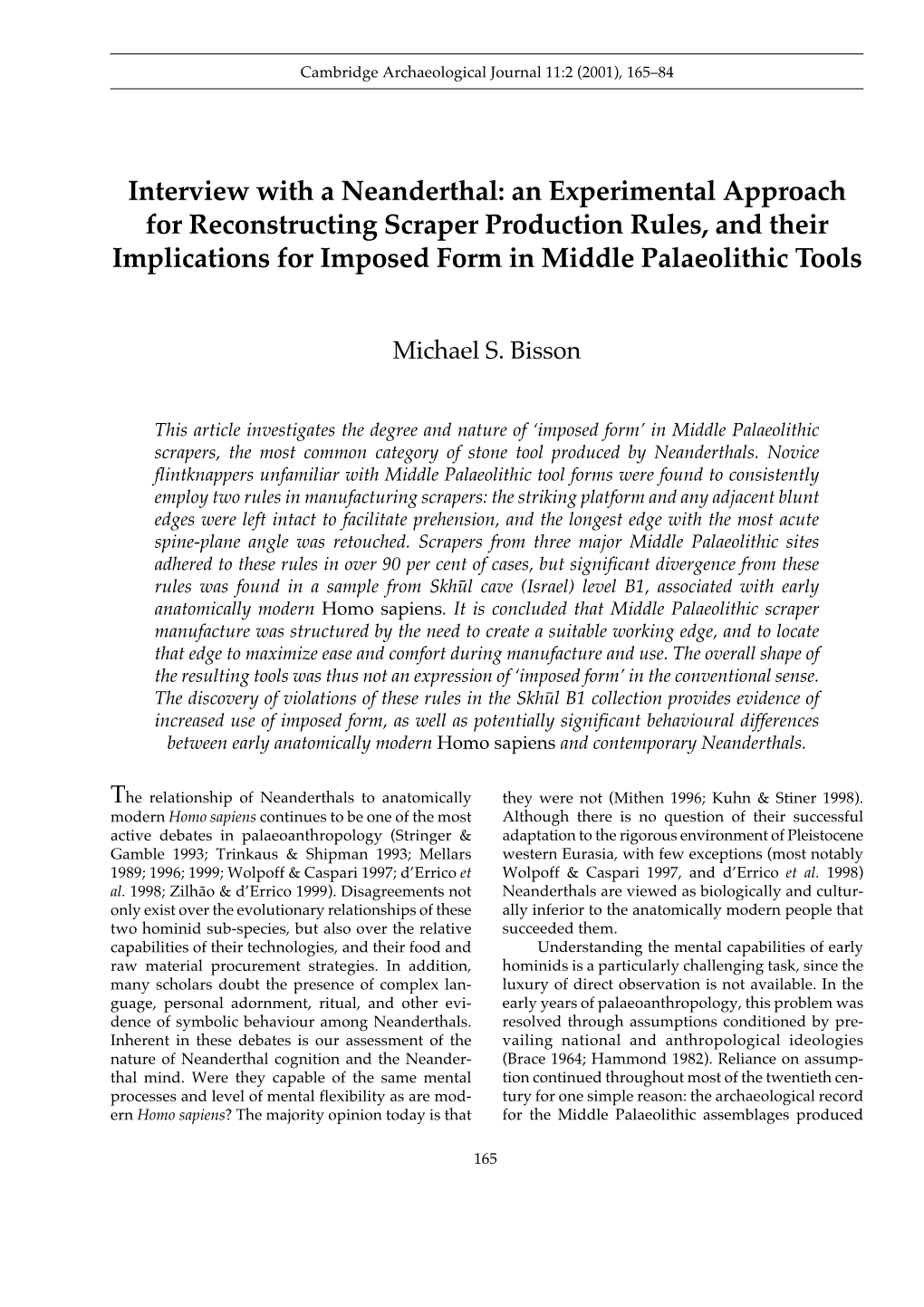 Interview with a Neanderthal an Experimental Approach to Scraper