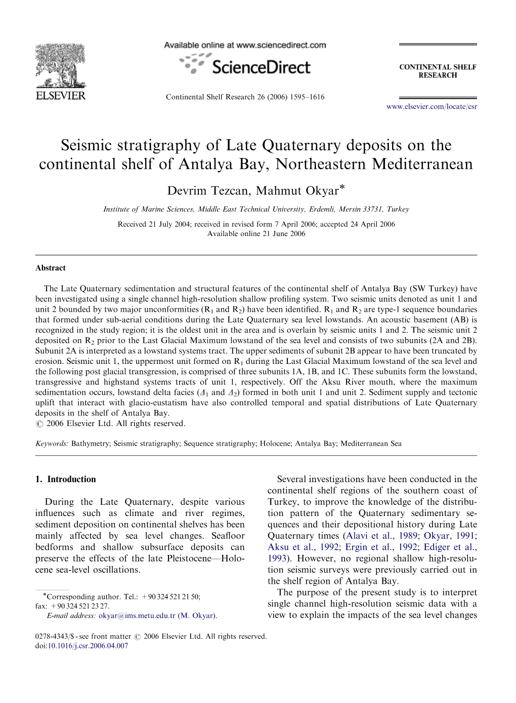 Seismic Stratigraphy of Late Quaternary Deposits on the Continental Shelf of Antalya Bay, Northeastern Mediterranean