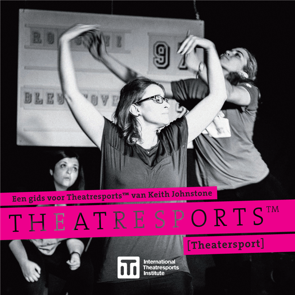 [Theatersport] Een Gids Voor Theatresports™ Van Keith Johnstone THEATRESPORTSTM