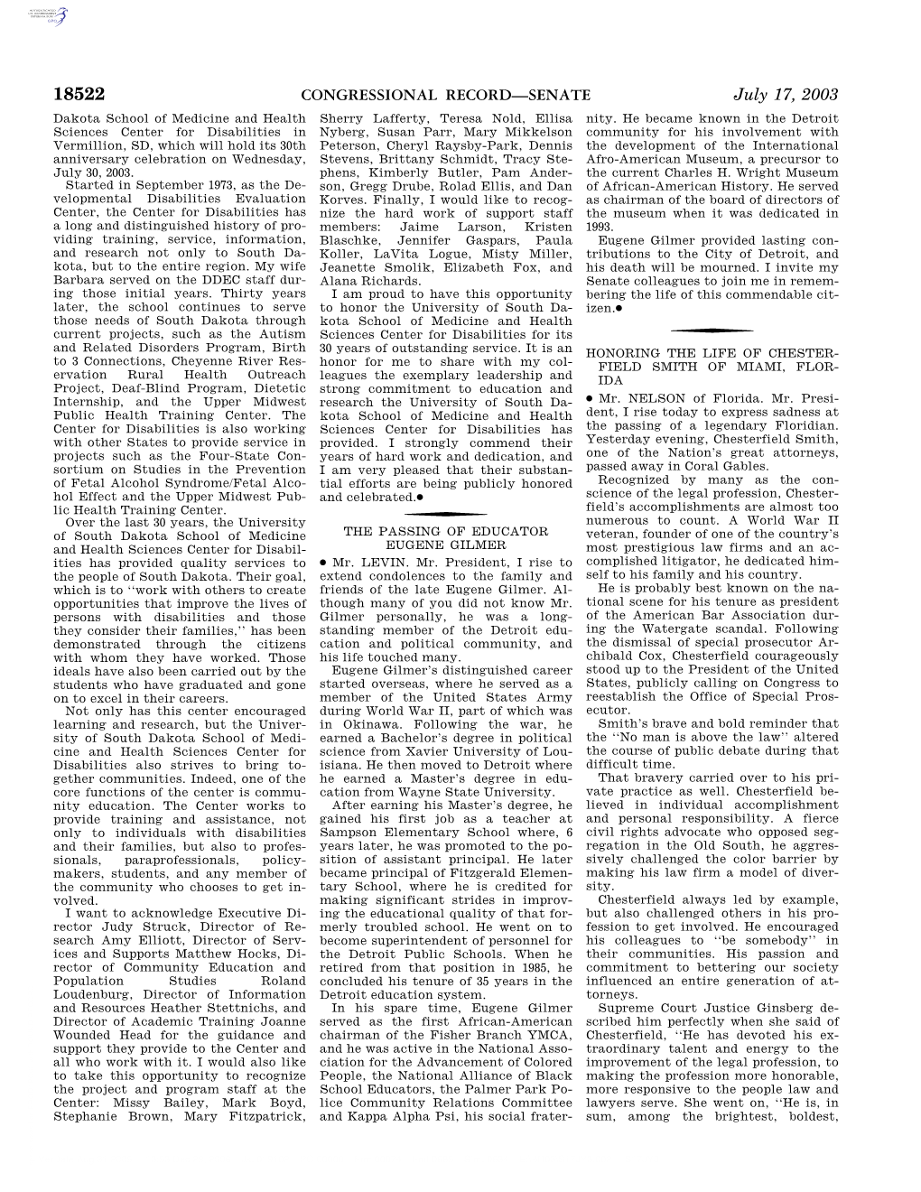 CONGRESSIONAL RECORD—SENATE July 17, 2003 Dakota School of Medicine and Health Sherry Lafferty, Teresa Nold, Ellisa Nity