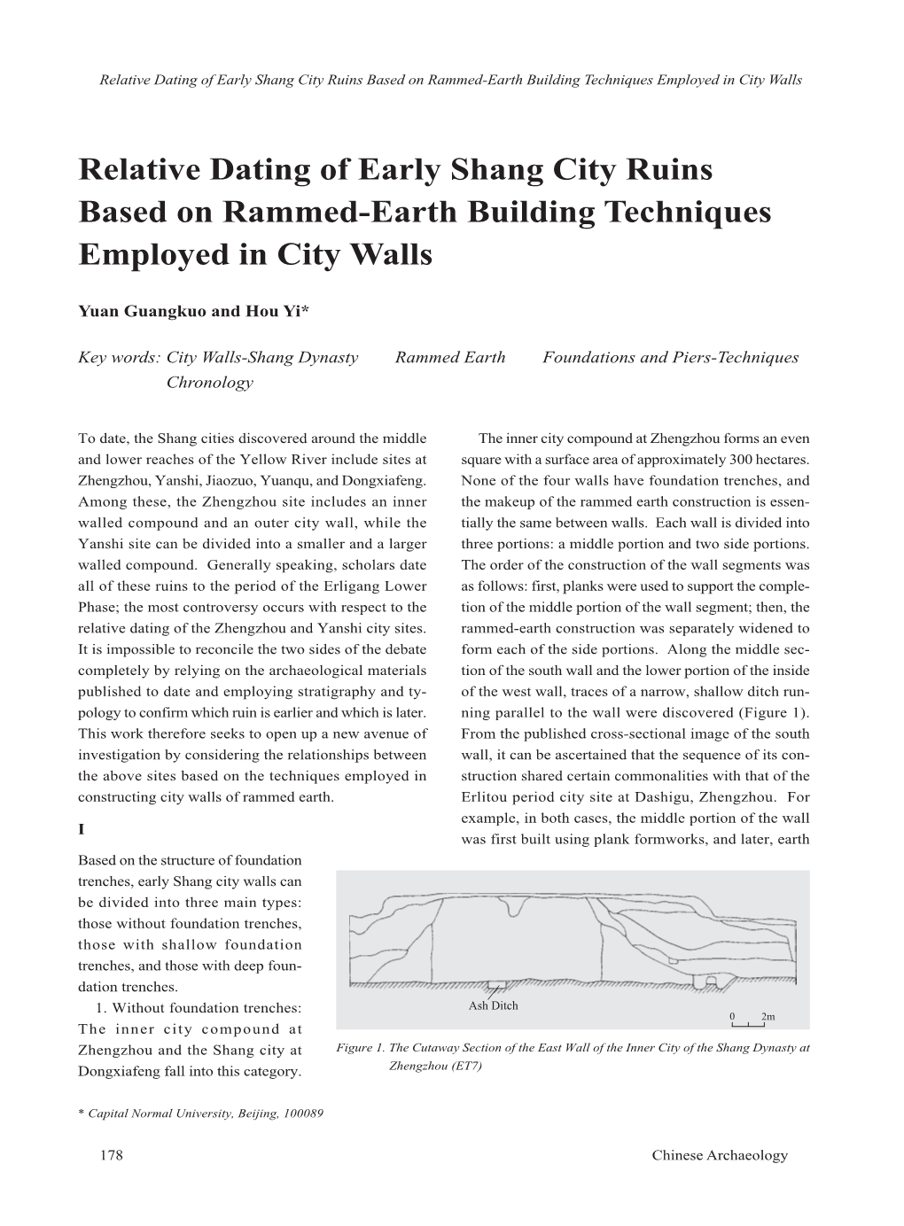 Relative Dating of Early Shang City Ruins Based on Rammed-Earth Building Techniques Employed in City Walls